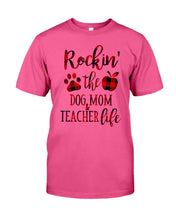 Load image into Gallery viewer, Dog Mom And Teacher Life Gift For Dog Lovers Cute T-Shirt Guys Tee