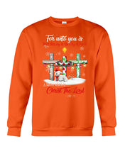 Load image into Gallery viewer, Savior Christ The Lord Gift For Christmas Gift T-Shirt Sweatshirt