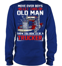 Load image into Gallery viewer, Old Trucker Move Over Boys Black T-Shirt Unisex Long Sleeve