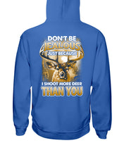 Load image into Gallery viewer, Deer Hunting Funny Quote Tee Gift For Hunter Hoodie