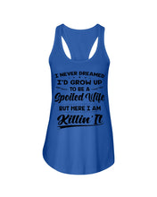 Load image into Gallery viewer, Im A Spoiled Wife I Am Killing It Ladies Flowy Tank