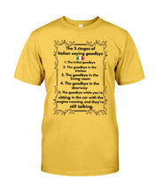 Load image into Gallery viewer, Italian Say Goodbye Funny Tee Guys Tee