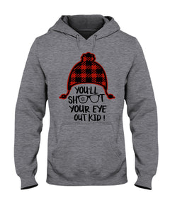 Funny Christmas T-Shirt Shoot Your Eye Out Hoodie