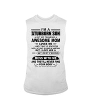 Load image into Gallery viewer, Stubborn Son Loves His Awesome Mom Family Gift T-Shirt Unisex Long Sleeve