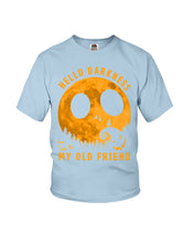 Load image into Gallery viewer, Darkness My Old Friend Halloween T-Shirt Youth Tee