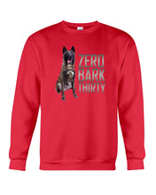 Load image into Gallery viewer, K9 Dog Hero Zero Bark Thirty Sweatshirt