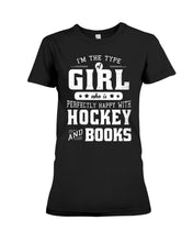 Load image into Gallery viewer, Girl Who Loves Hockey And Books Quote Name T-Shirt Ladies Tee