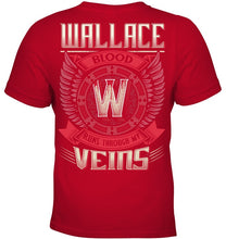Load image into Gallery viewer, Wallace Blood Runs Through Veins Black Quote Name T-Shirt Youth Tee