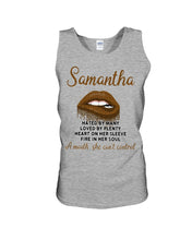 Load image into Gallery viewer, Samantha A Mouth She Can't Control Lipsquote Name T-Shirt Unisex Tank Top