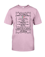 Load image into Gallery viewer, Italian Say Goodbye Funny Tee Guys Tee