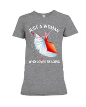 Load image into Gallery viewer, Just A Woman Loves Dancing And Reading Books Ladies Tee