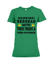 Load image into Gallery viewer, Warning Redhead With Thick Thighs Quote Mug Ladies Tee
