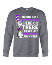 Load image into Gallery viewer, Fibromyalgia Anywhere Break Cancer Spirit T-Shirt Sweatshirt