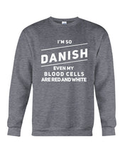 Load image into Gallery viewer, Danish Blood Denmark Lovers Sweatshirt
