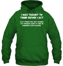 Load image into Gallery viewer, Think Before Act Black Quote Name T-Shirt Hoodie