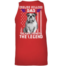 Load image into Gallery viewer, English Bulldog  - The Man - The Myth - The Legend Black T-Shirt Unisex Tank Top
