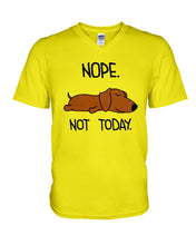 Load image into Gallery viewer, Dachshund Nope Not Today For Dachshunds Lovers Guys V-Neck
