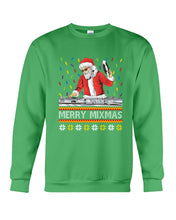Load image into Gallery viewer, Merry Mixmas - Santa Claus Dj Funny Christmas Gift Sweatshirt