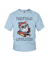 Load image into Gallery viewer, Cute Owl Read Books And Drink Coffee Funny T-Shirt Youth Tee