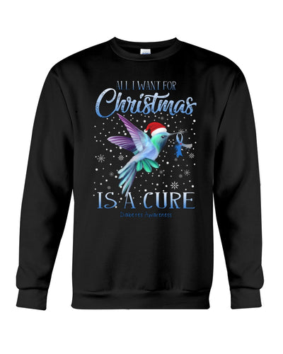 All I Want For Christmas Is A Cure Stop Diabetes Sweatshirt