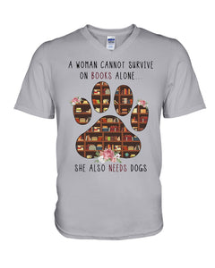 A Woman Cannot Survive On Books Alone T-Shirt Guys V-Neck