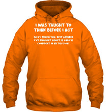 Load image into Gallery viewer, Think Before Act Black Quote Name T-Shirt Hoodie