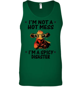 Heifer Not A Hot Mess Spicy Disaster Funny Quote Tee Unisex Tank Top