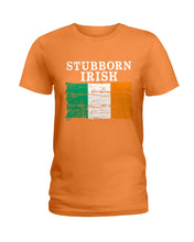 Load image into Gallery viewer, Stubborn Irish Flag Love Ireland Custom T-Shirt Ladies Tee