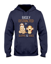 Load image into Gallery viewer, Easily Distracted By Sloths And Dogs Tshirt Sloth Hoodie