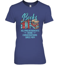 Load image into Gallery viewer, Gift For Book Lovers Funny Quote T-Shirt Ladies Tee