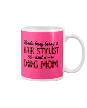 Load image into Gallery viewer, Hair Stylist And Dog Mom Gift For Dog Lovers Funny T-Shirt Mug