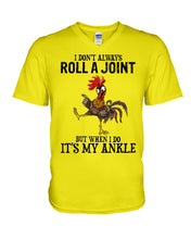 Load image into Gallery viewer, Chicken Roll A Joint Funny Quote T-Shirt For Friends Family Guys V-Neck
