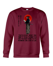 Load image into Gallery viewer, Miyamoto Musashi - Truth Is Not What You Want It To Be Sweatshirt