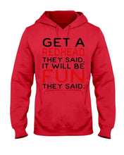Load image into Gallery viewer, Get A Redhead It Will Be Fun Quote T-Shirt Hoodie
