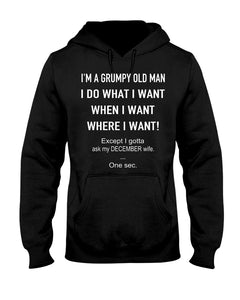 Grumpy Old Man December Wife Black Quote T-Shirt Hoodie