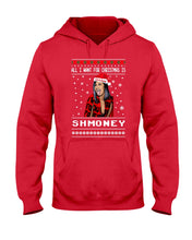 Load image into Gallery viewer, Demi Lovato All I Want For Christmas Is Shmoney Hoodie