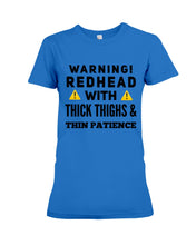 Load image into Gallery viewer, Warning Redhead With Thick Thighs Quote Mug Ladies Tee