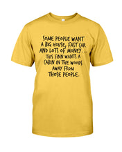 Load image into Gallery viewer, Finn Wants A Cabin In The Woods Away From Those People Guys Tee