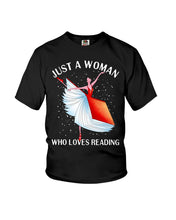 Load image into Gallery viewer, Just A Woman Loves Dancing And Reading Books Youth Tee