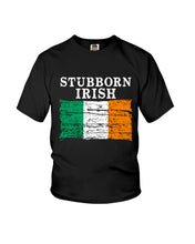 Load image into Gallery viewer, Stubborn Irish Flag Love Ireland Custom T-Shirt Youth Tee