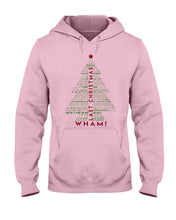 Load image into Gallery viewer, Last Christmas Wham Gift For Christmas Hoodie