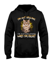 Load image into Gallery viewer, Cat Lovers T-Shirt Not Arguing Just Explaining Hoodie