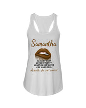 Load image into Gallery viewer, Samantha A Mouth She Can't Control Lipsquote Name T-Shirt Ladies Flowy Tank