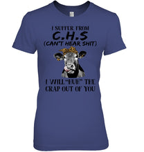 Load image into Gallery viewer, I Suffer From C.S.H Cows Lovers T-Shirt Ladies Tee