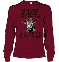 Load image into Gallery viewer, I Suffer From C.S.H Cows Lovers T-Shirt Unisex Long Sleeve