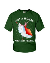 Load image into Gallery viewer, Just A Woman Loves Dancing And Reading Books Youth Tee
