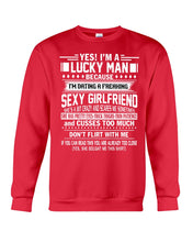 Load image into Gallery viewer, Lucky Man Have Sexy Girlfriend Gift For Couple Tee Sweatshirt
