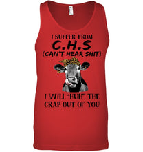 Load image into Gallery viewer, I Suffer From C.S.H Cows Lovers T-Shirt Unisex Tank Top