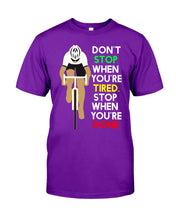 Load image into Gallery viewer, Cycling Don't Stop For Cyclist Guys Tee