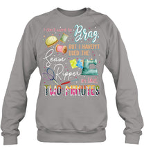 Load image into Gallery viewer, Brag Sean Ripper In Two Minutes Funny T-Shirt Sweatshirt